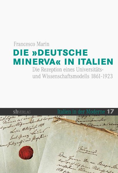 Die »deutsche Minerva« in Italien