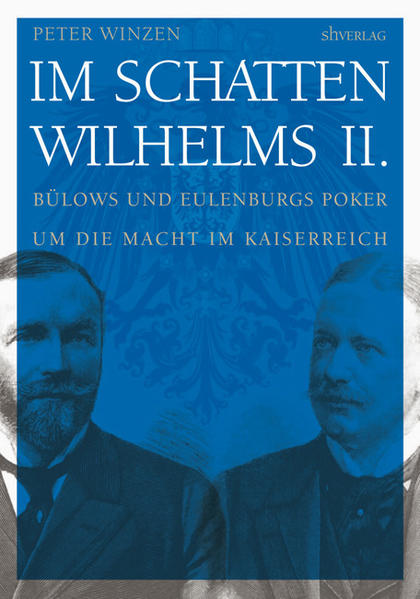 Im Schatten Wilhelms II.