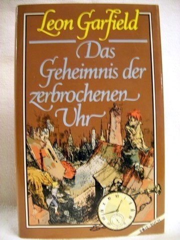 Das Geheimnis der zerbrochenen Uhr