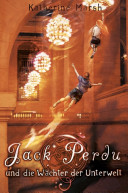Jack Perdu und die Wächter der Unterwelt