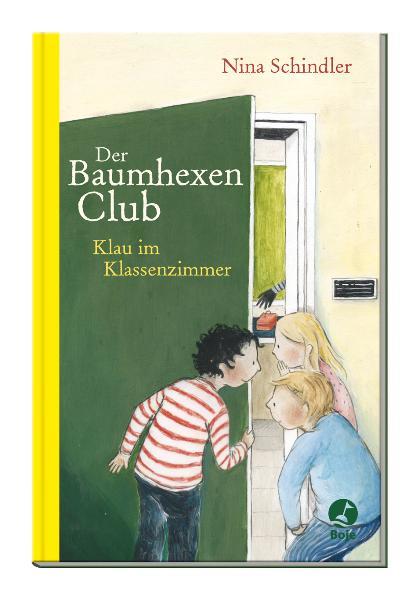 Der Baumhexen-Club - Klau im Klassenzimmer