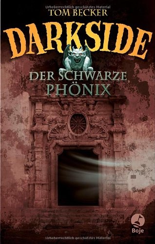 Darkside - Der schwarze Phönix