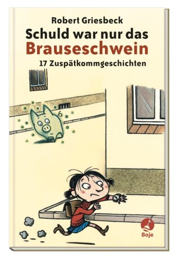 Schuld war nur das Brauseschwein