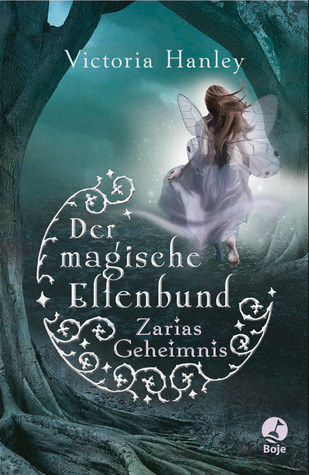 Der magische Elfenbund - Zarias Geheimnis