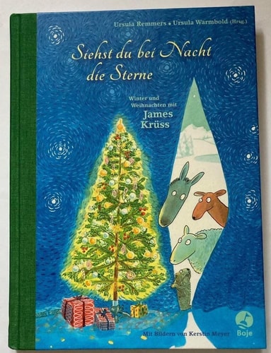 Siehst du bei Nacht die Sterne - Winter und Weihnachten mit James Krüss