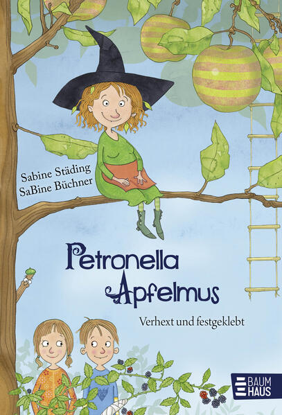 Petronella Apfelmus - Verhext und festgeklebt