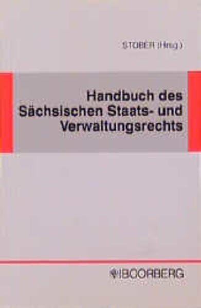 Handbuch des Sächsischen Staats- und Verwaltungsrechts