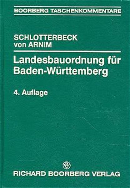 Landesbauordnung für Baden-Württemberg - LBO