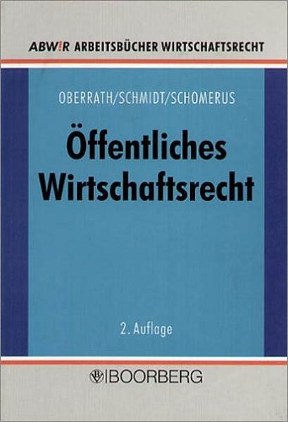 Öffentliches Wirtschaftsrecht