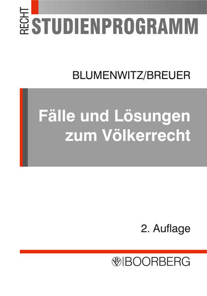 Fälle und Lösungen zum Völkerrecht