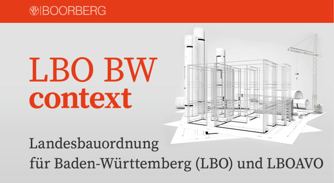 Landesbauordnung für Baden-Württemberg (LBO) und LBOAVO context