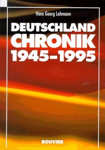 Deutschland-Chronik 1945-1995