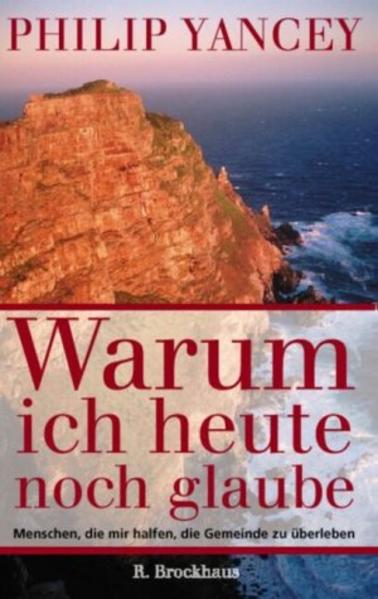 Warum ich heute noch glaube