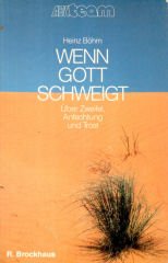 Wenn Gott schweigt