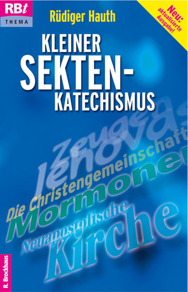 Kleiner Sekten-Katechismus