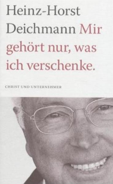 Mir gehört nur, was ich verschenke