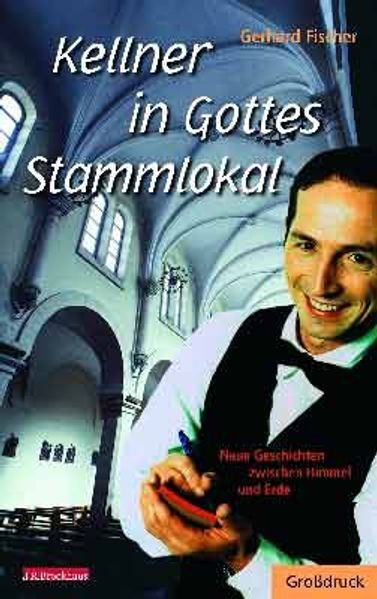 Kellner in Gottes Stammlokal