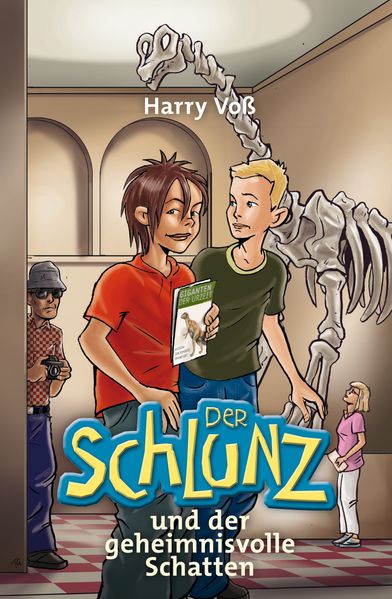 Der Schlunz und der geheimnisvolle Schatten