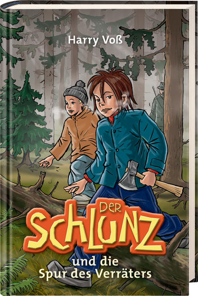 Der Schlunz und die Spur des Verräters