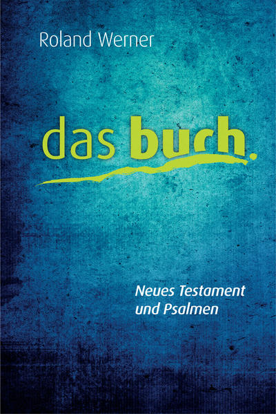 Das Buch, Neues Testament und Psalmen, Taschenausgabe, Motiv Aquarellfarbe