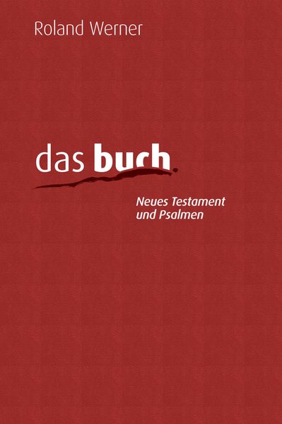 Das Buch, Neues Testament und Psalmen, Taschenausgabe, Kunstleder