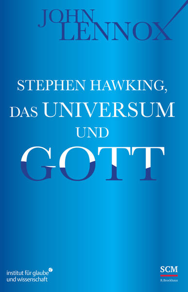 Stephen Hawking, das Universum und Gott