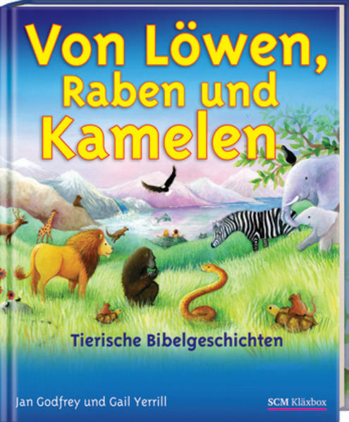 Von Löwen, Raben und Kamelen