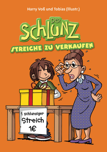 Der Schlunz - Streiche zu verkaufen