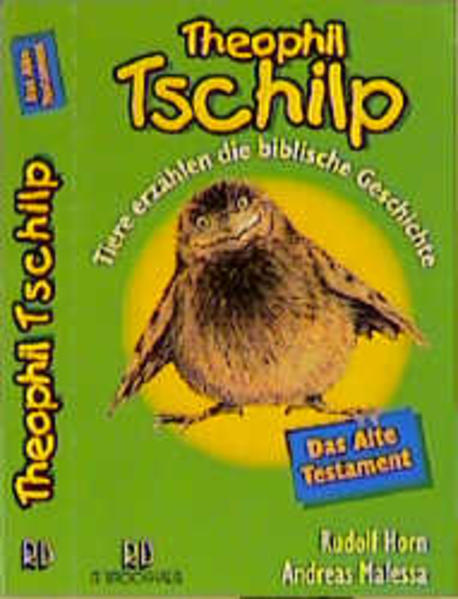 Theophil Tschilp - Das Alte Testament