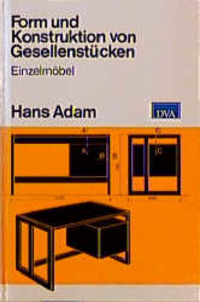 Form und Konstruktion von Gesellenstücken