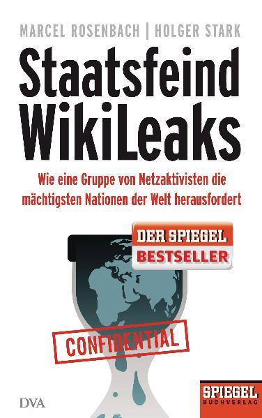 Staatsfeind WikiLeaks