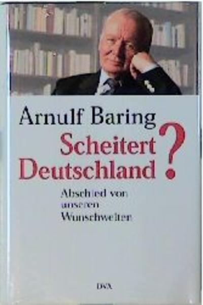 Scheitert Deutschland?