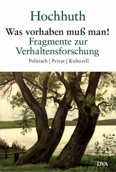 Was vorhaben muss man!