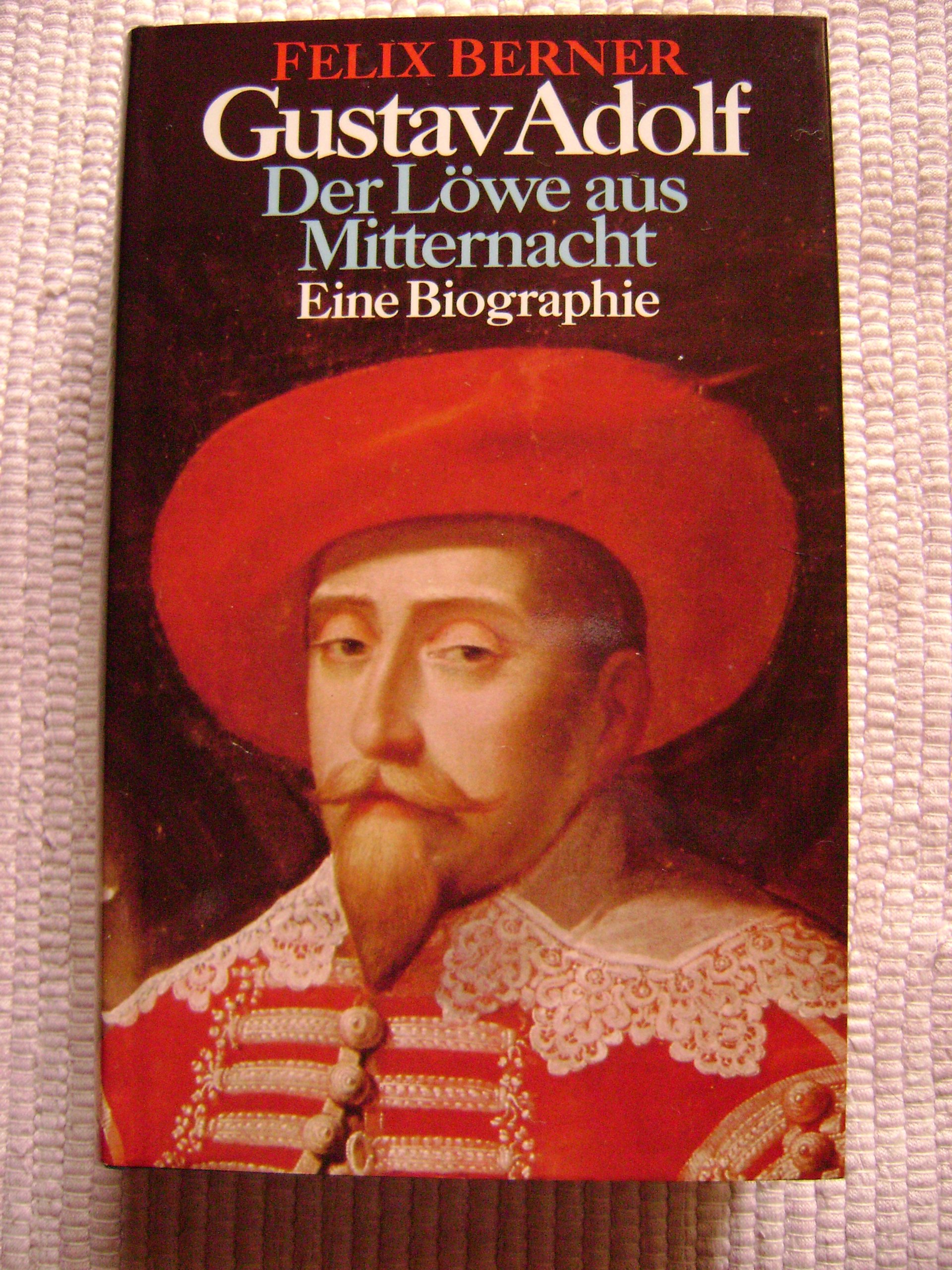 Gustav Adolf - Der Löwe aus Mitternacht