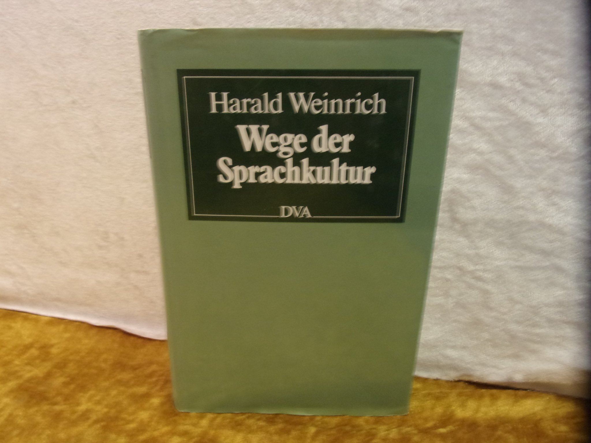 Wege der Sprachkultur