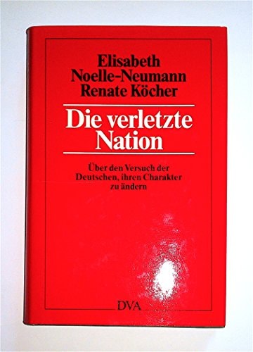 Die verletzte Nation