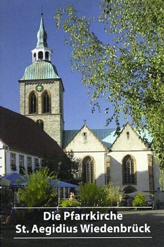 Die Pfarrkirche St. Aegidius Wiedenbrück