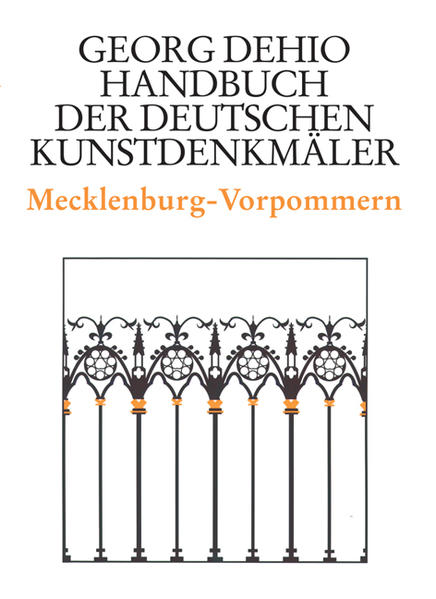 Dehio - Handbuch der deutschen Kunstdenkmäler / Mecklenburg-Vorpommern