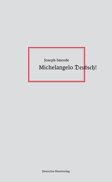 Michelangelo Deutsch!