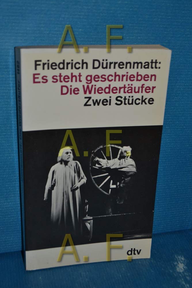 Es steht geschrieben. Die Wiedertäufer