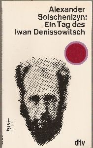 Ein Tag im Leben des Iwan Denissowitsch