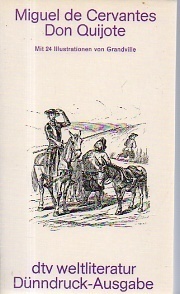 Der sinnreiche Junker Don Quijote von der Mancha