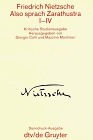 Sämtliche Werke in Einzelbänden. Kritische Studienausgabe / Also sprach Zarathustra I-IV