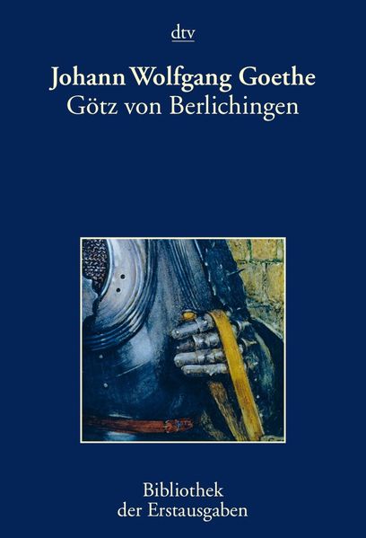 Götz von Berlichingen mit der eisernen Hand