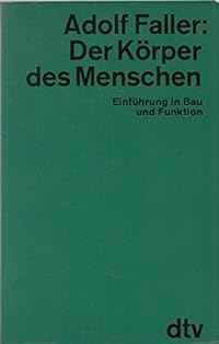 Der Körper des Menschen