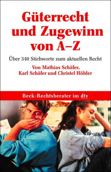Güterrecht und Zugewinn