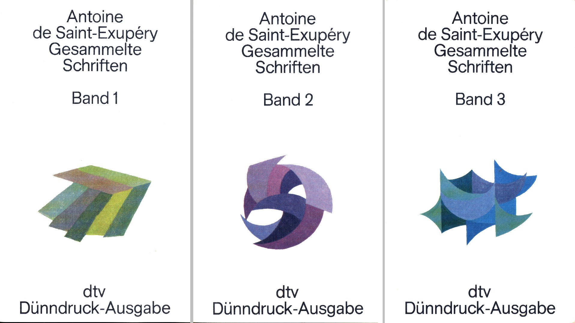Saint-Exupéry: Südkurier / Nachtflug / Wind, Sand und Sterne / Flug nach Arras / Der Kleine Prinz [Dünndruck-Ausgabe] (Gesammelte Schriften, Band 1)