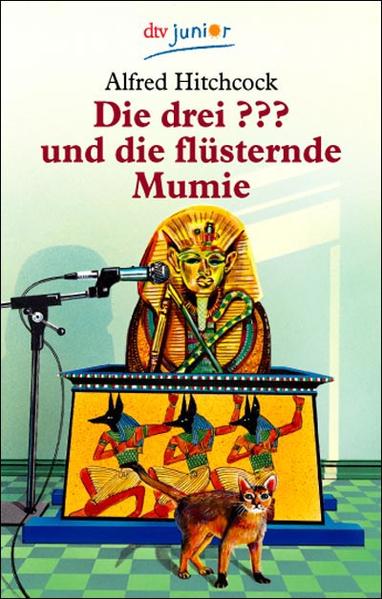 Die Drei ??? und die flüsternde Mumie