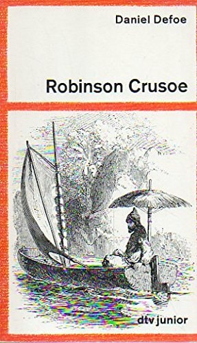 Leben und Abenteuer des Robinson Crusoe