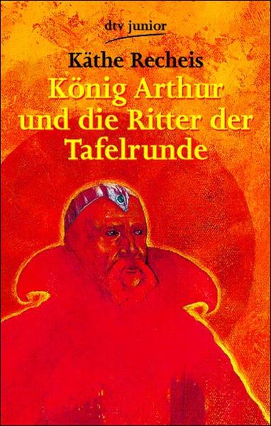 König Arthur und die Ritter der Tafelr/